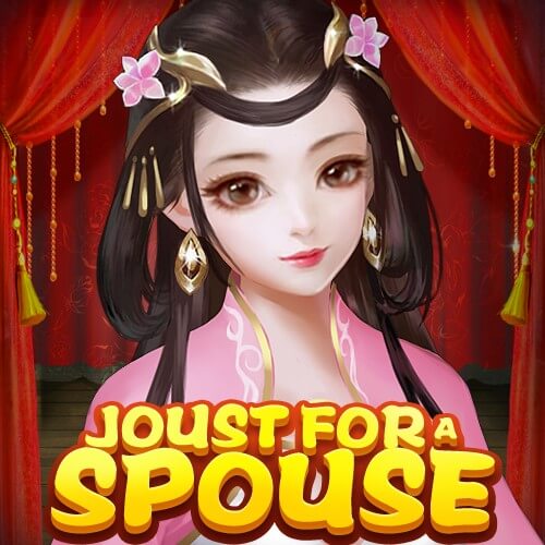 JOUST FOR A SPOUSE