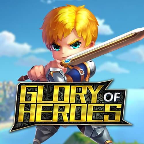 Glory of Heroes